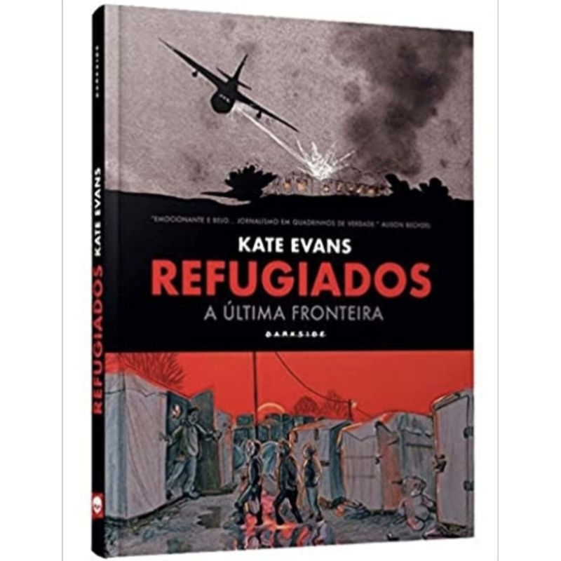 Livro Refugiados: A Última Fronteira: Todos nós deveríamos poder mudar seguindo o vento e o coração - Darkside