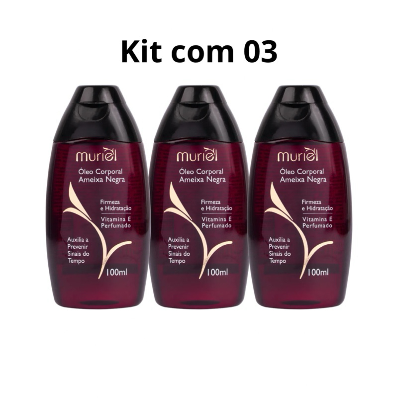 Kit 3 Óleos Corporais Muriel Ameixa Negra 100ml | Firmeza, Hidratação e Vitamina E