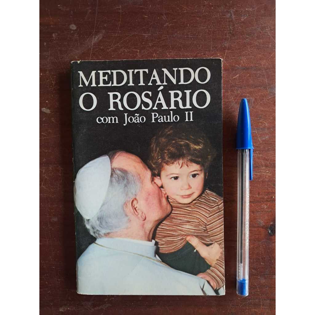 LIVRO Meditando o Rosário Com João Paulo 2º  Karol Wojtyla - João Paulo 2º