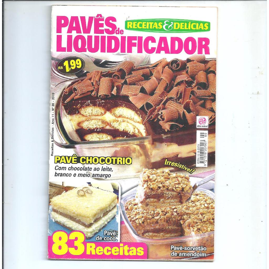 Revista antiga Receitas & Delicias Pavês de Liquidificador - Ao