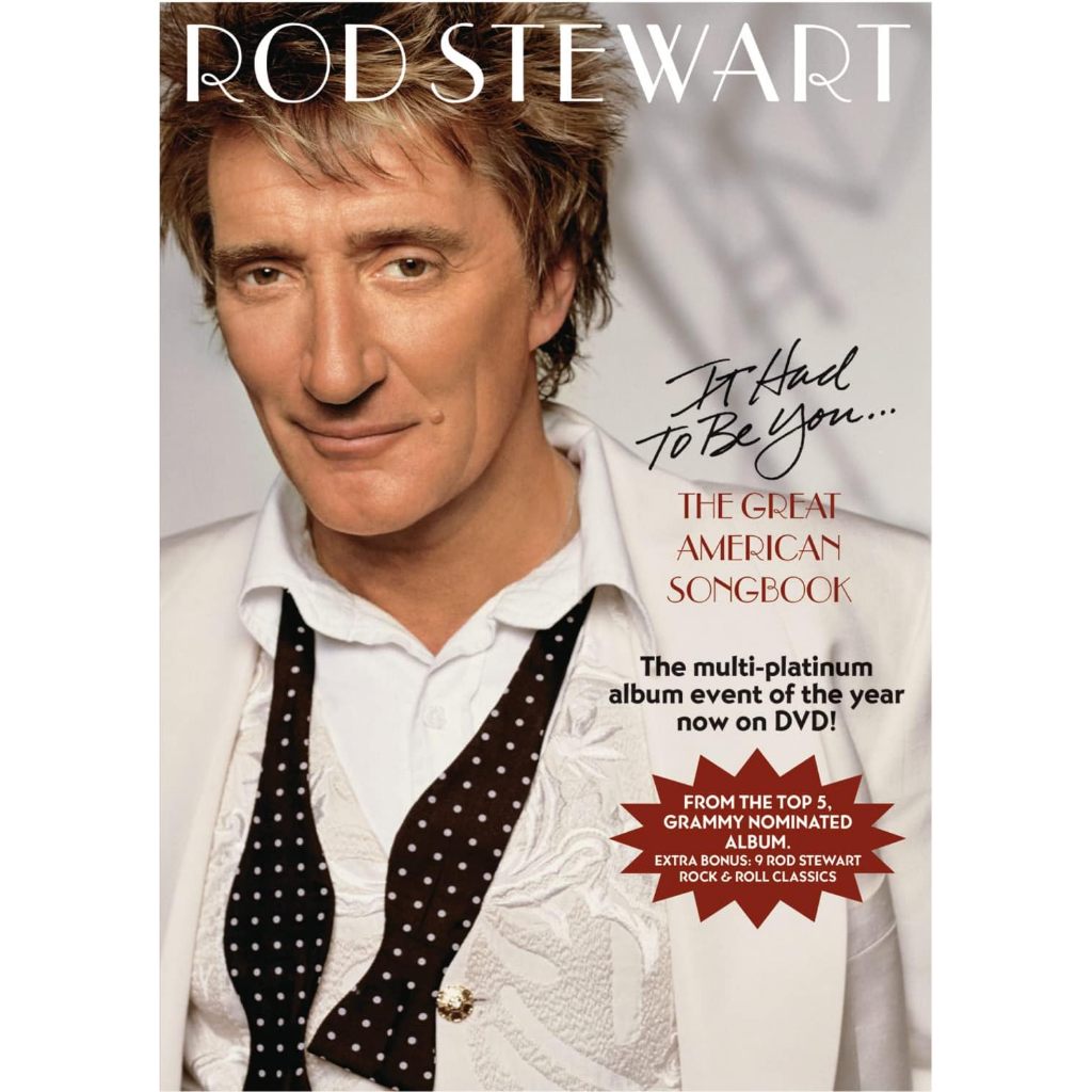 Dvd Rod Stewart - – It Had To Be You... The Great American Songbook - Lacrado