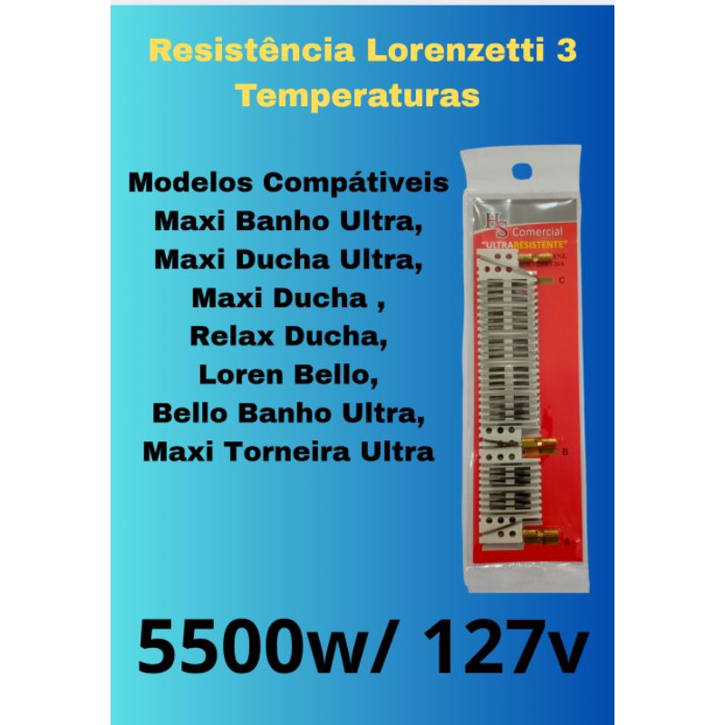 Resistência Tipo LORENZETTI - 3 TEMPERATURAS -5500W -127V-43A em Oferta na Shopee