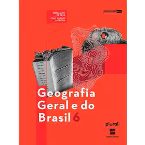 Geografia Geral e do Brasil 6- Eustáquio de Sene & João C. Moreira