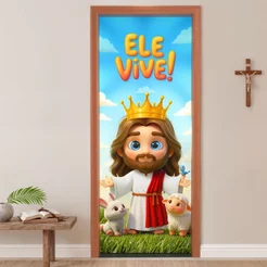 Capa de Porta Páscoa Religiosa Ele Vive Decorativa Em Tecido Sublimado Veste Fácil 0,80x2,10m