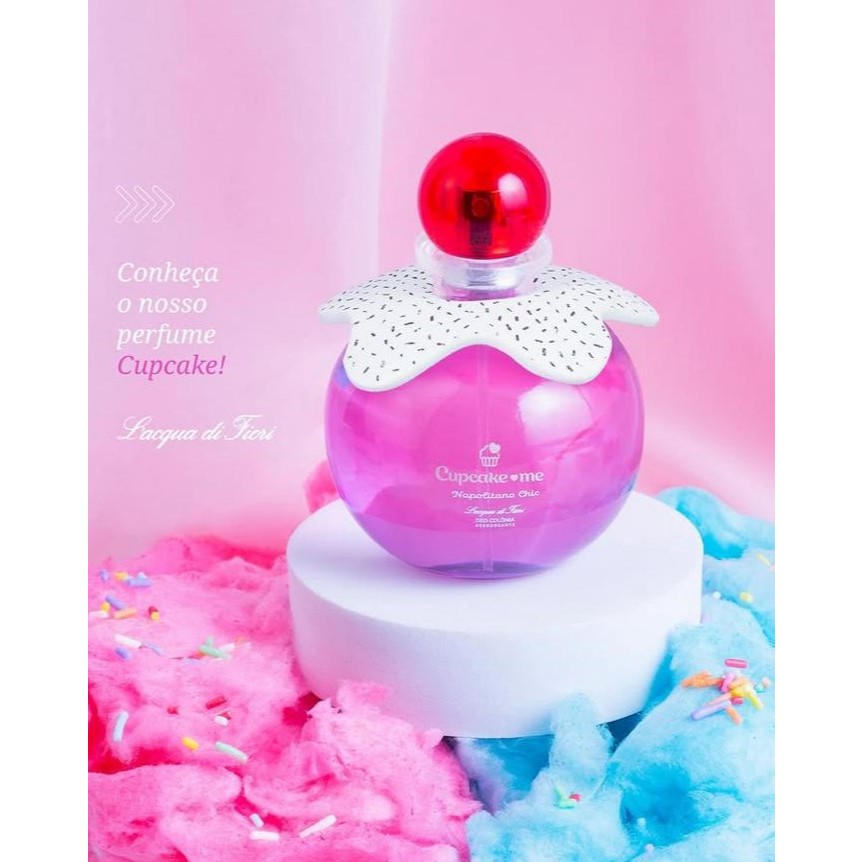 Perfume Cupcake Me Napolitano Chic 100ml L'acqua di Fiori