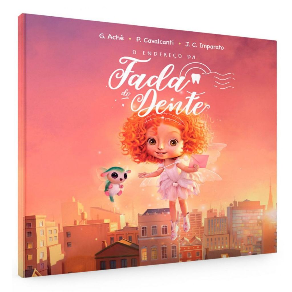 Livro O Endereço Da Fada Do Dente - José Carlos Imparato