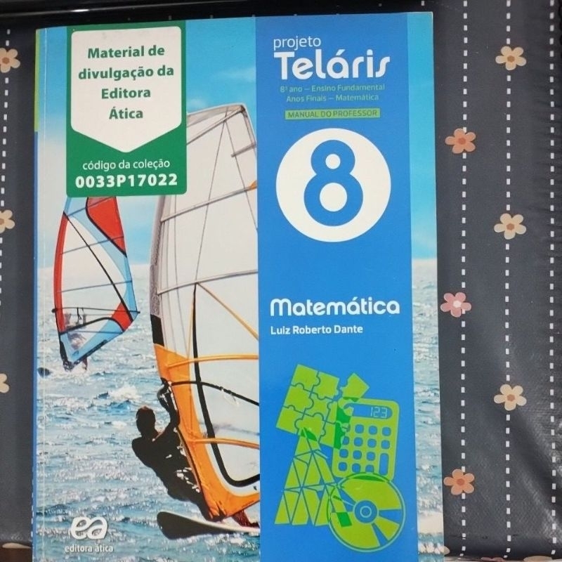 Projeto Teláris - 8°ano-Ensino Fundamental Anos Finais - Matemática - BNCC-incluindo o livro do professor.