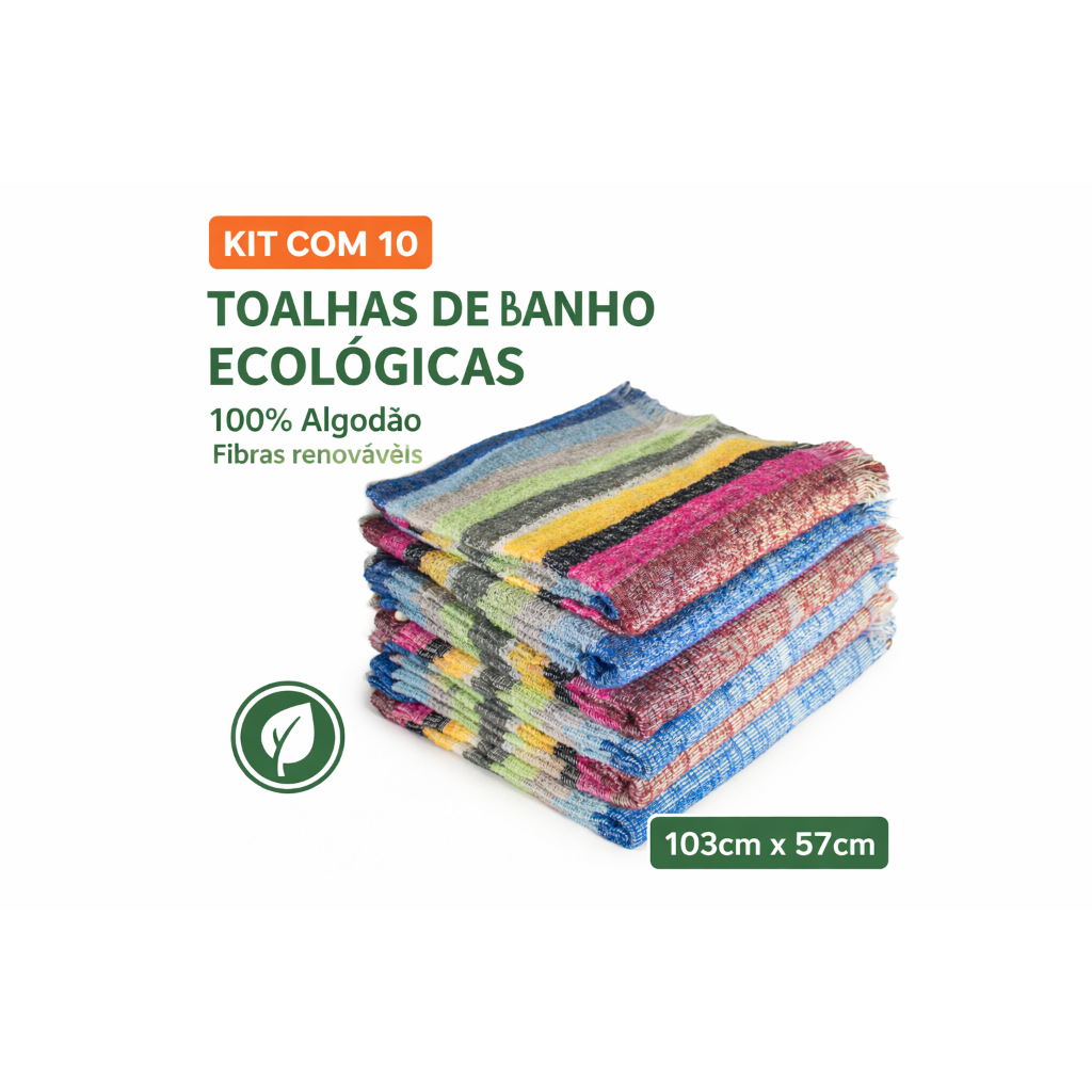 Kit com 10 Unidades da Toalha de Banho Ecólogica 103cm x 57cm