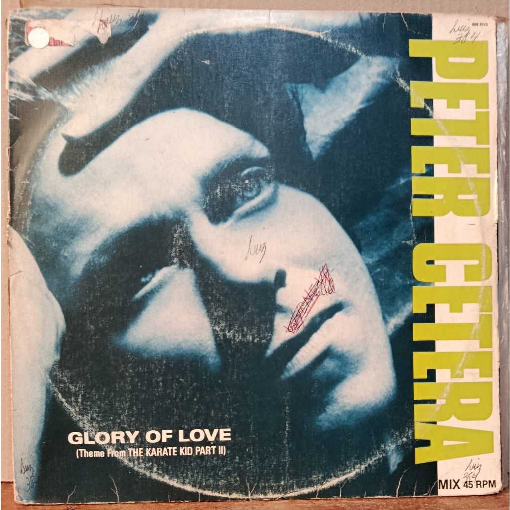 LP EP SINGLE Peter Cetera – Glory Of Love (Theme From Karate Kid Part II) (300)