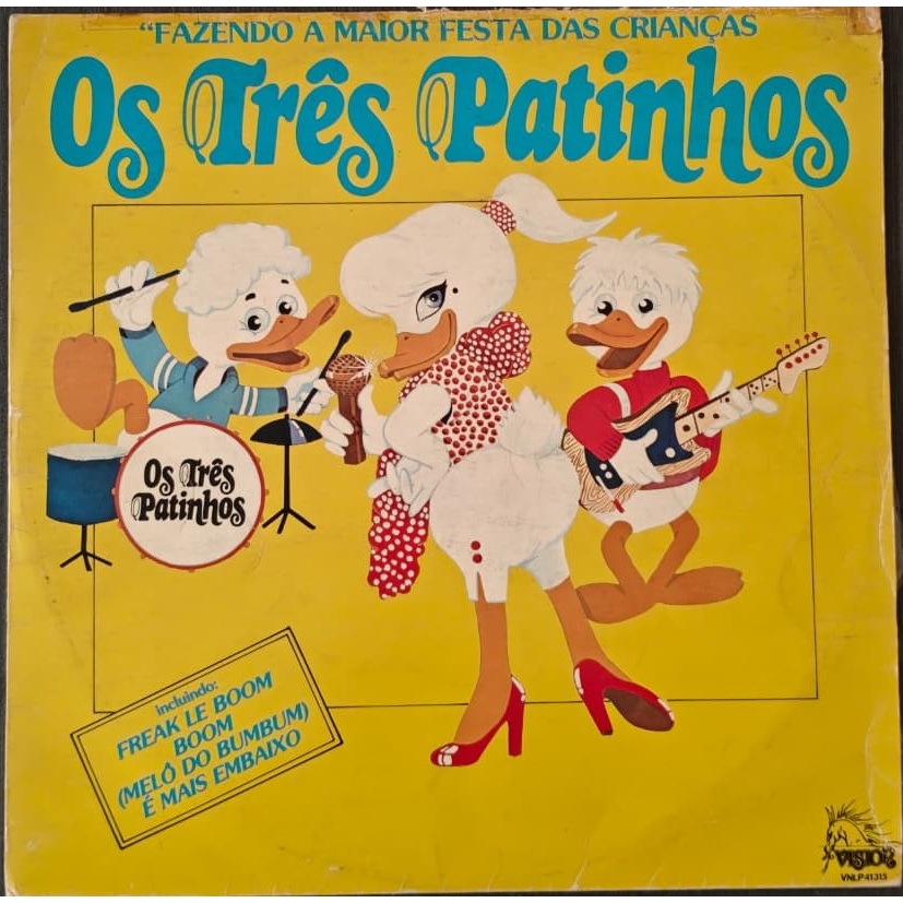 LP Infantil – Os Três Patinhos – Fazendo a Maior Festa das Crianças