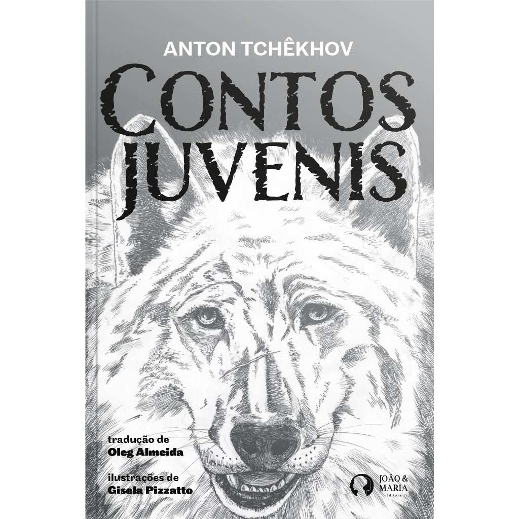Contos Juvenis Anton Tchekhov Público jovem (a partir de 12 anos). Com tradução direta do russo por Oleg Almeida