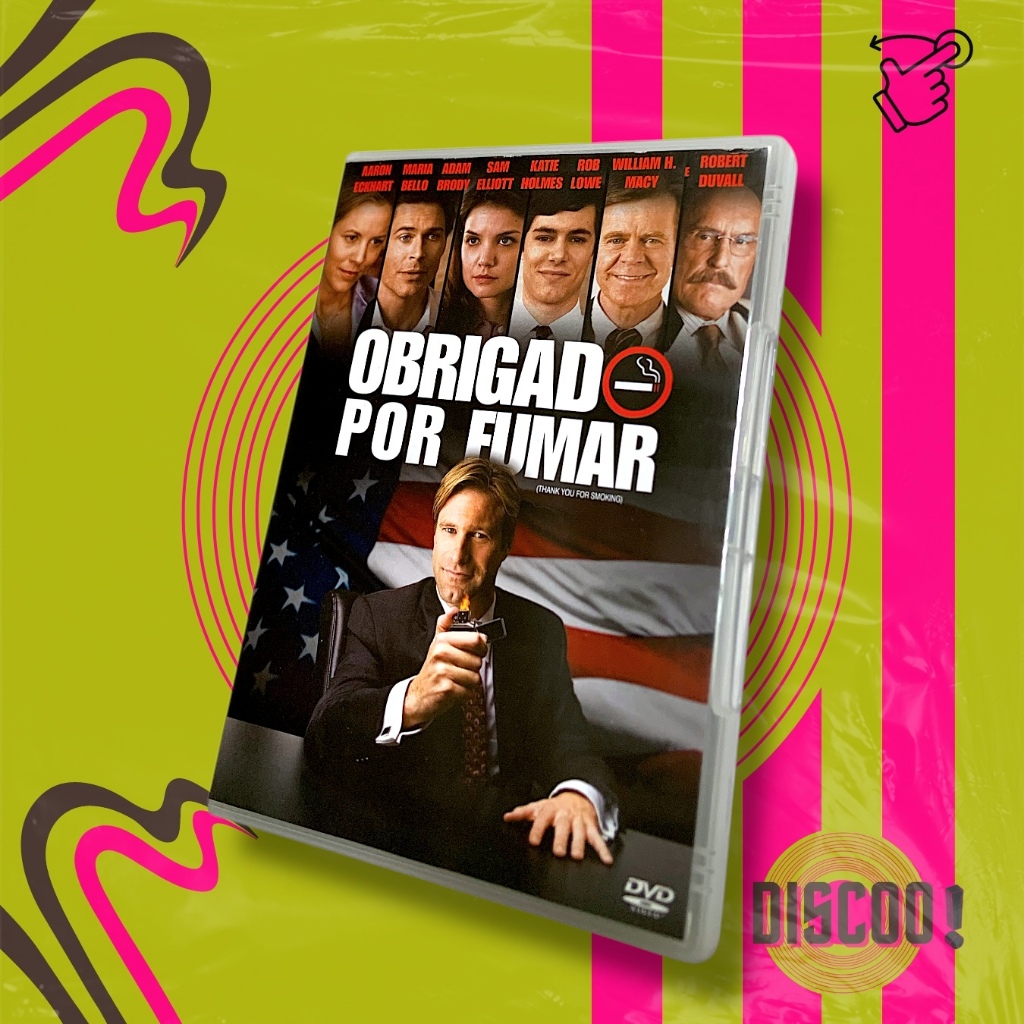 DVD OBRIGADO POR FUMAR (Thank You for Smoking) — com Aaron Eckhart, Maria Bello, Katie Holmes, Adam Brody e Rob Lowe