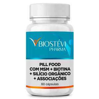 Pill Food (MSM + Silício Orgânico + Biotina + Associações) 60 Cápsulas em Oferta na Shopee