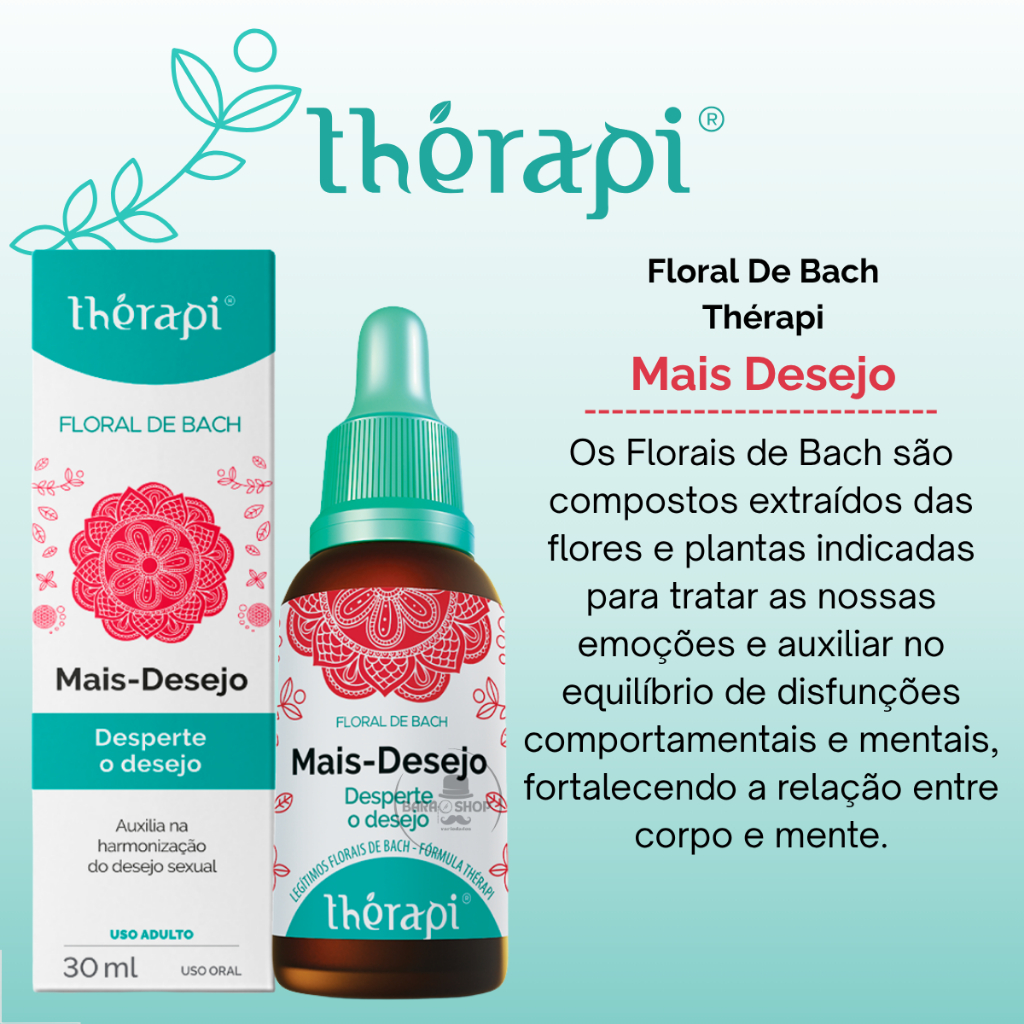 Floral de Bach Mais Desejo - Desperte o Desejo 30ML Thérapi — imagem 2 de 2