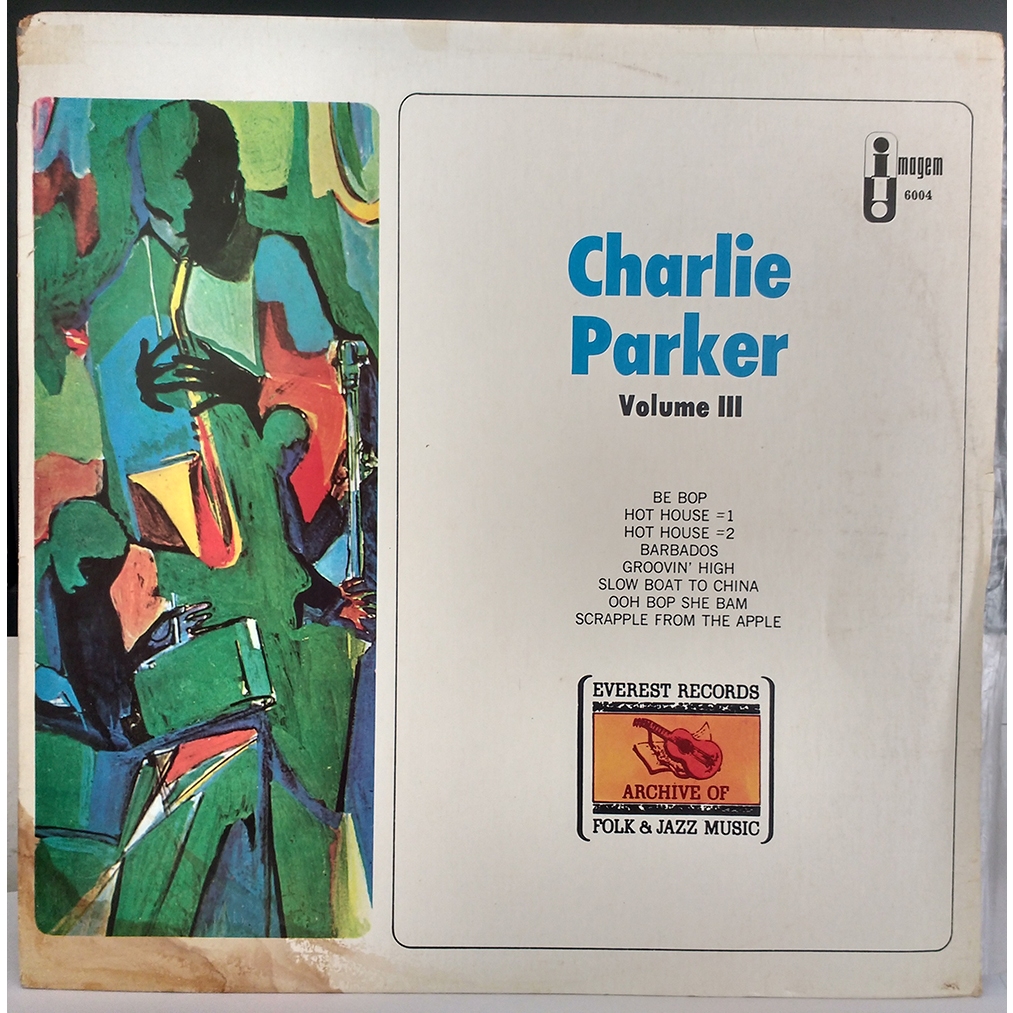 CHARLIE PARKER - VOLUME 3. LP