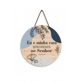 Placa de porta redonda MDF Eu e minha casa Serviremos Ao Senhor MDF casa e decoraçã portadecorativo quaro redondo cristã