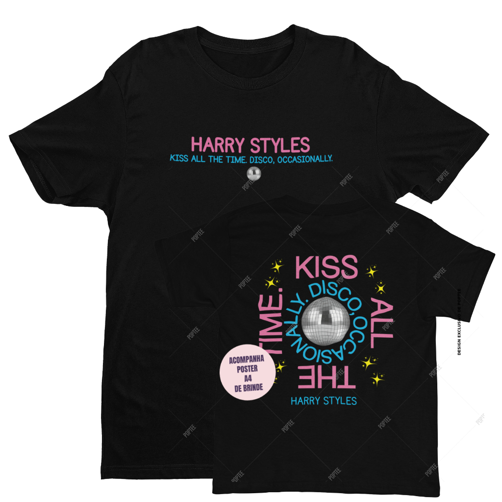 CAMISETA KISS ALL THE TIME DISCO, OCCASIONALLY HARRY STYLES ALGODÃO POPTEE