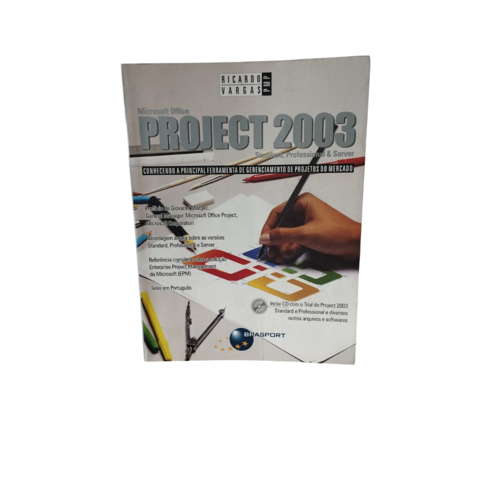 Microsoft Office: Project 2003 - Giovanni Mezgec