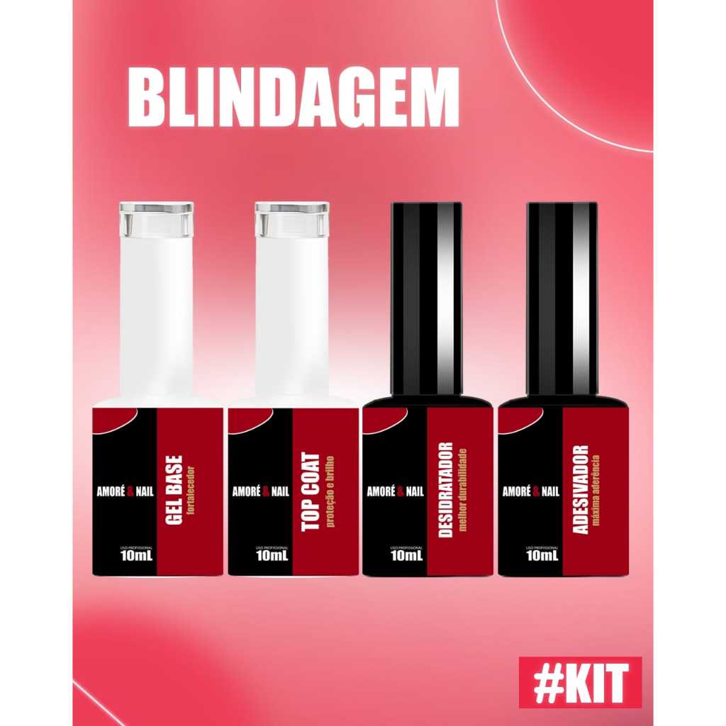 Kit Blindagem Preparador Finalizador AMORÉ&NAIL Gel Base Coat + Desidratador + Adesivador + Top Coat Led/Uv Unhas