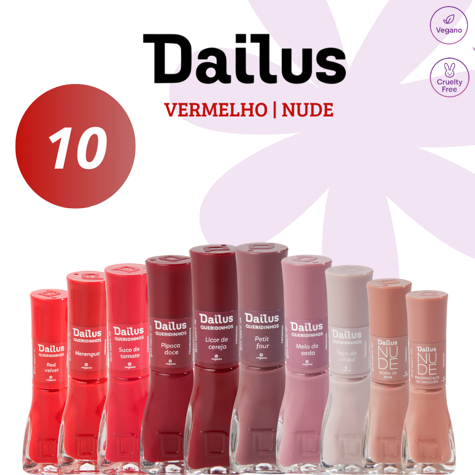 DAILUS UNHAS - KIT 10 MARAVILHAS - ESMALTES TONS VERMELHO E NUDE