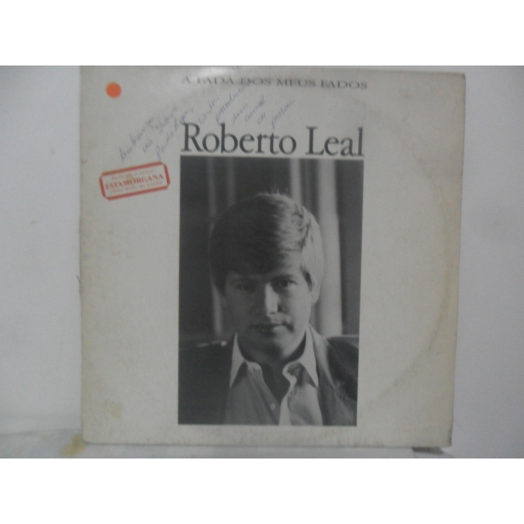 ROBERTO LEAL = A FADA DOS MEUS FADOS; LP/ VINIL COM ENCARTE