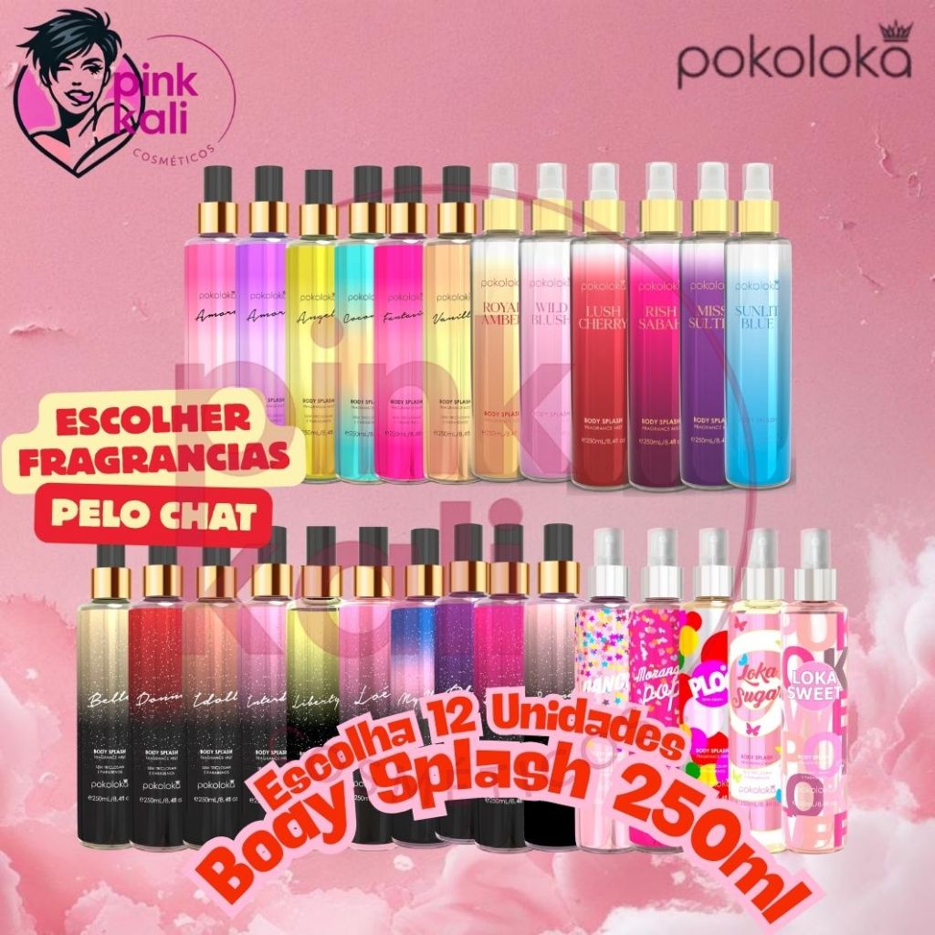 Escolha (KIT) 12 Unidades Body Splash 250ml POKOLOKA corporal perfumado unissex feminino perfumado banho spray