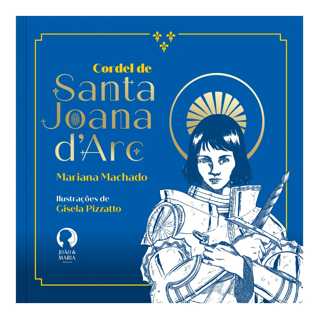 Cordel Santa Joana d’Arc História Infantil Biografia