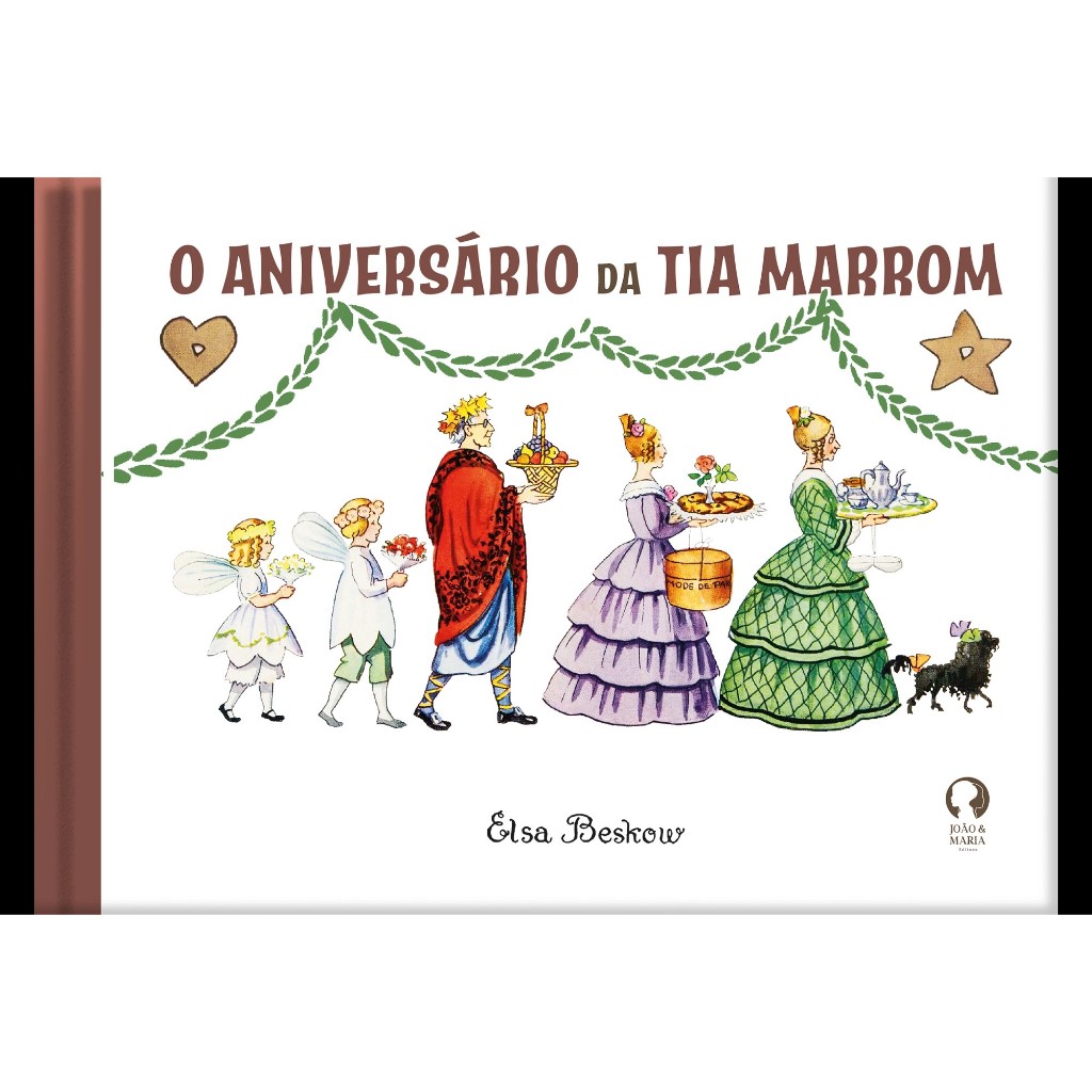 O Aniversário da Tia Marrom Livro Infantil Elsa Beskow Capa Dura Valores Amizade