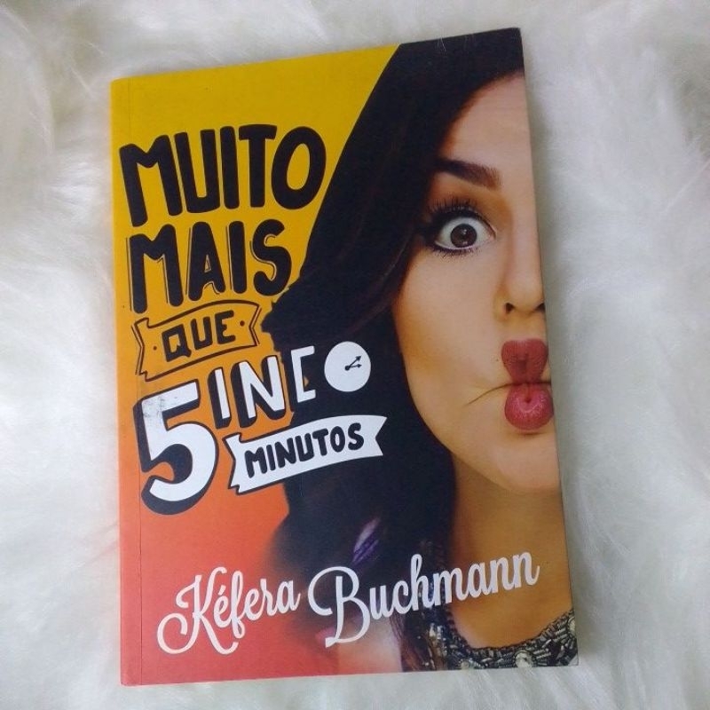 Livro Muito Mais Que 5 Minutos - Kéfera Influenciadora Digital