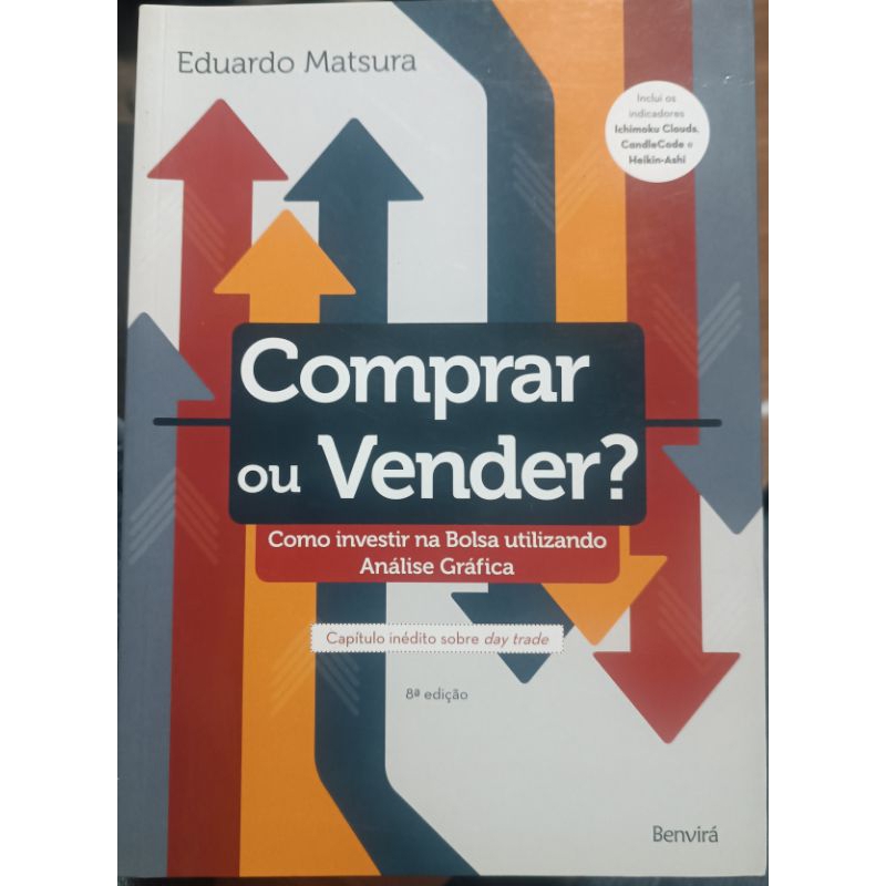Livro Comprar ou Vender? Como Investir na Bolsa Utilizando Análise Gráfica