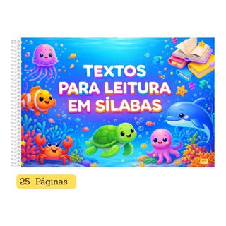 Apostila de Alfabetização | Textos para Leitura em silabas | Leitura Silábica Grafismo |Textos Fáceis |25 Pág |TamA5 #09 em Oferta na Shopee