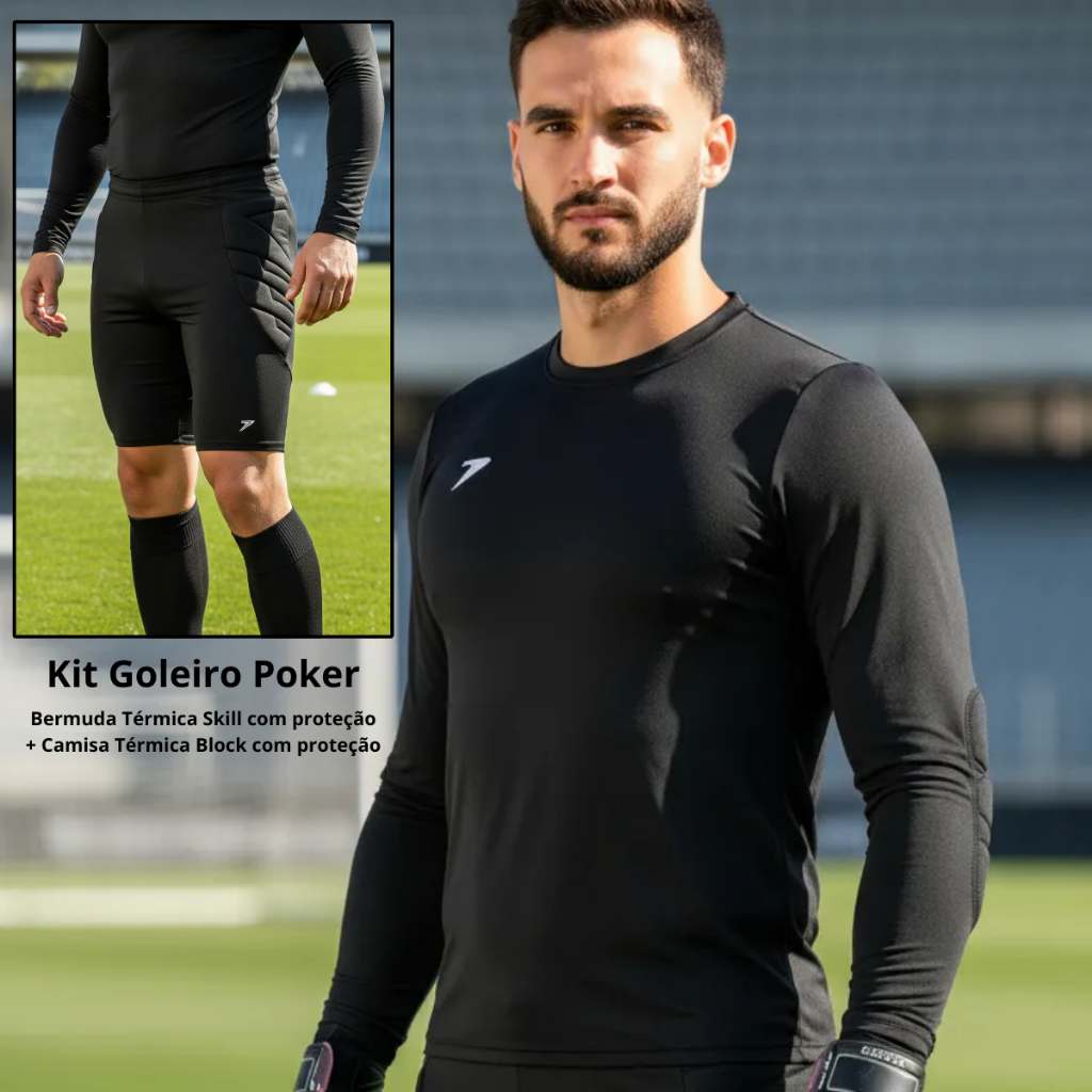 Kit Goleiro Bermuda Térmica Skill Poker + Camisa térmica com proteção lateral Block Futebol Futsal