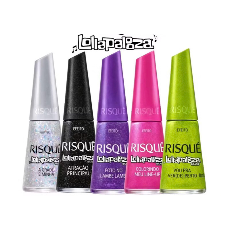 Kit 5 Esmalte Risqué Lollapalooza, A Grade e Minha,Atração Principal,Foto do Lambe,Colorindo Meu e Vou Pra Ver(De) Perto
