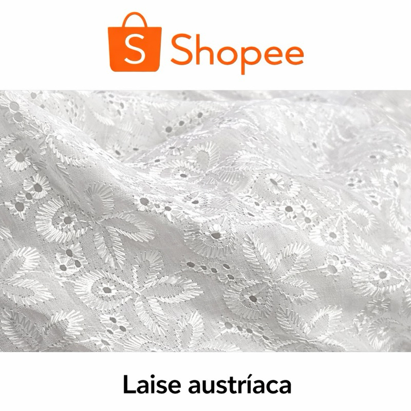 Tecido Laise Austríaca Bordada | Largura 1,30 | 70% Poliéster 30% Algodão