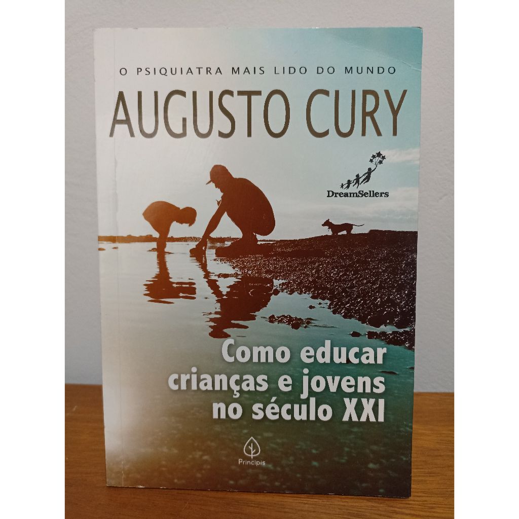 omo educar crianças e jovens no século XXI, Augusto Cury