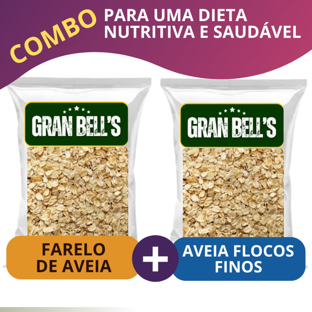 Combo Saúde Todo Dia: Farelo de Aveia + Aveia Flocos Finos GRAN BELL'S 2kg - Kit Fit Integral Rico em Fibras
