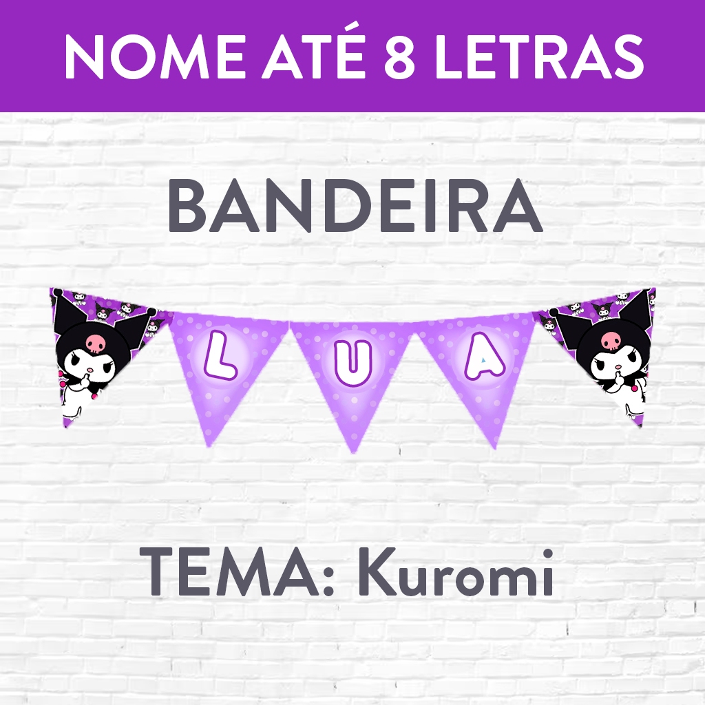 Bandeirola Decorativa – Ideal para Festas Kuromi com Nome até 8 letras
