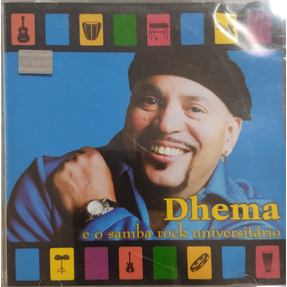 CD DHEMA E O SAMBA ROCK UNIVERSITÁRIO