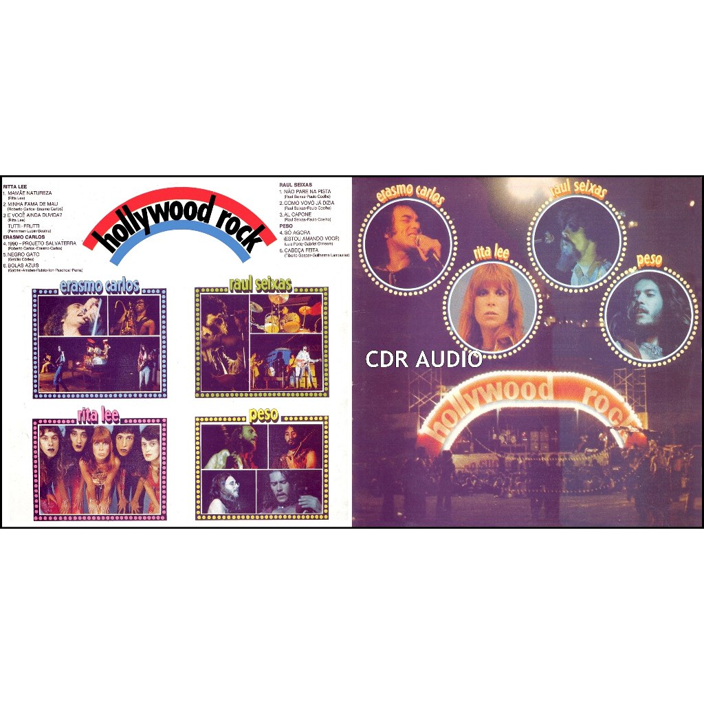 Rita Lee & Tutti Frutti, Erasmo Carlos, Raul Seixas e O Peso - Hollywood Rock (1975)-cdr audio