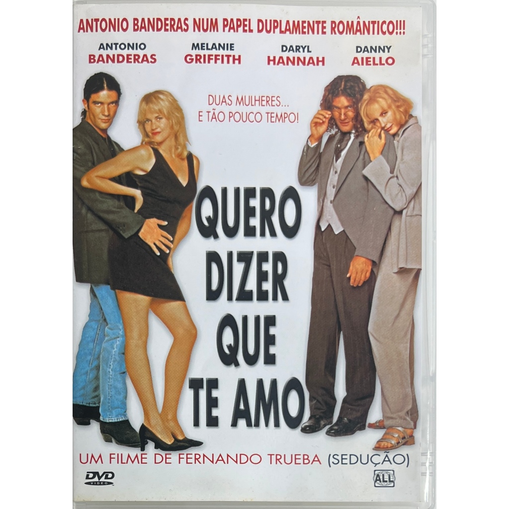 DVD - Quero Dizer que te Amo - Antonio Banderas - Original