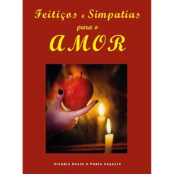Feitiços e Simpatias para o Amor