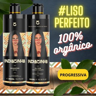 Progressiva Orgânica Sem Formol Indiazinha - Shampoo Detox 300ml + Redutor Orgânico 300ml em Oferta na Shopee