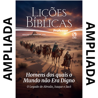 Lições Bíblicas Professor Adulto | Ampliada | 2° Trimestre 2026 | CPAD - Revista - PE em Oferta na Shopee