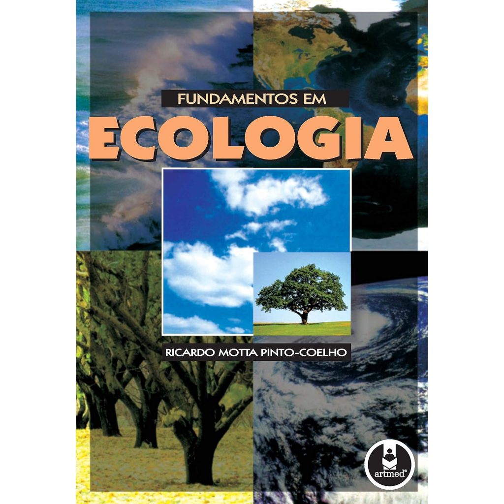 Fundamentos Em Ecologia por Ricardo Motta Pinto Coelho