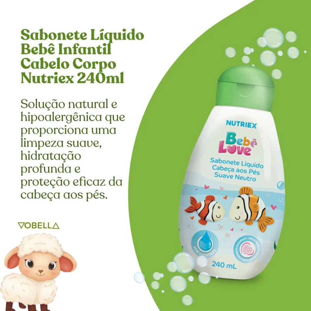 Sabonete Líquido Infantil Cabeça aos Pés Suave - Bebê Love 240ml Nutriex