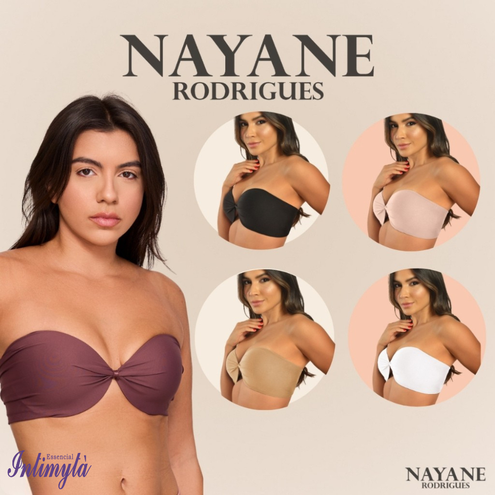 Sutia Nayane Rodrigues Tomara Que Caia Com Bojo Com Lateriais Altas Sustentação Invísivel Alta Qualidade em Oferta na Shopee