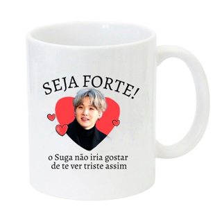 Caneca Seja Forte - Suga BTS em Oferta na Shopee
