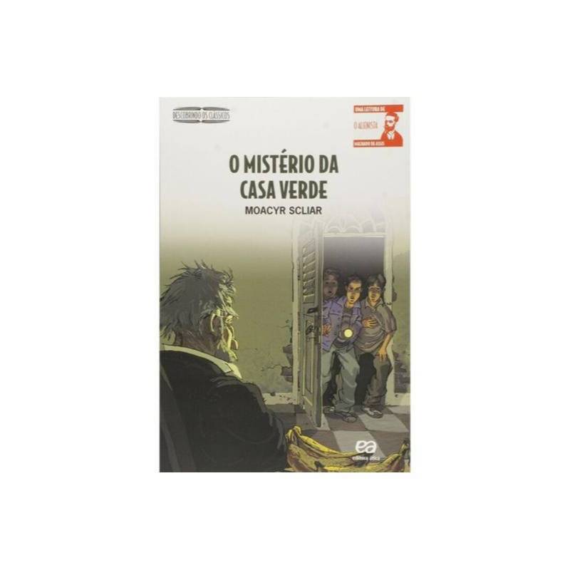 O Mistério da Casa Verde O Mistério da Casa Verde