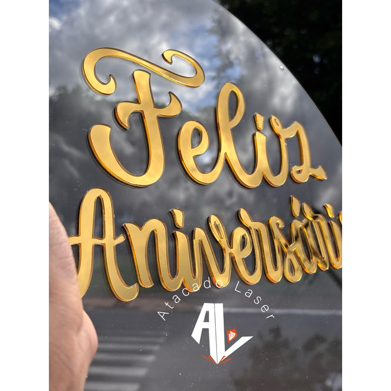 Placa de acrilico para decoracao de festa - Acrílico cristal + Acrílico espelhado - Feliz Aniversario