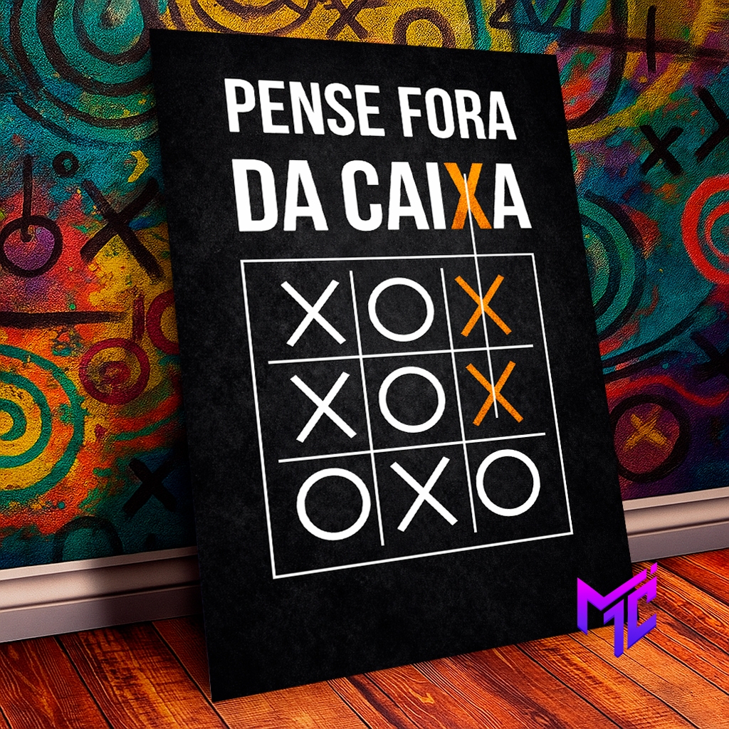 Quadro decorativo parede Pense fora da caixa